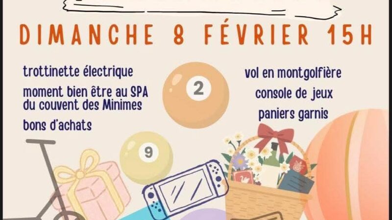 Loto 8 février Forcalquier 15 h