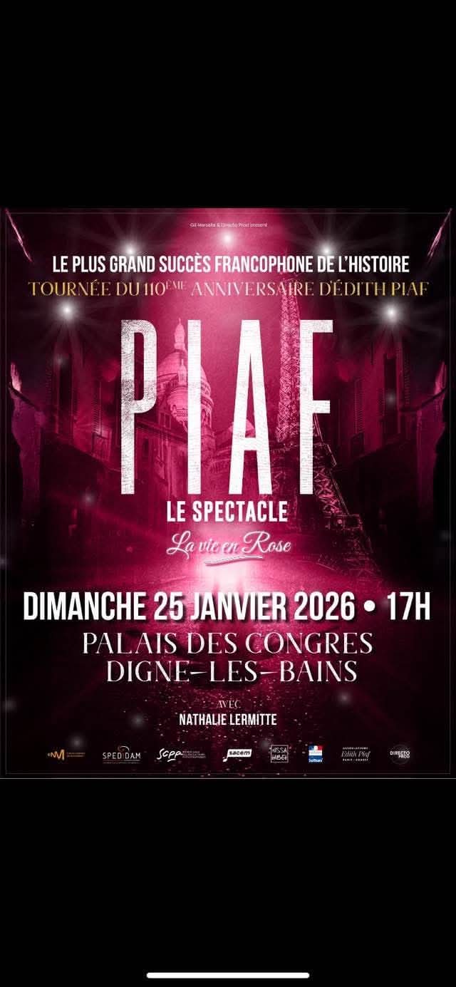 Piaf  Le Spectacle le 25 janvier 2026 à Digne les bains