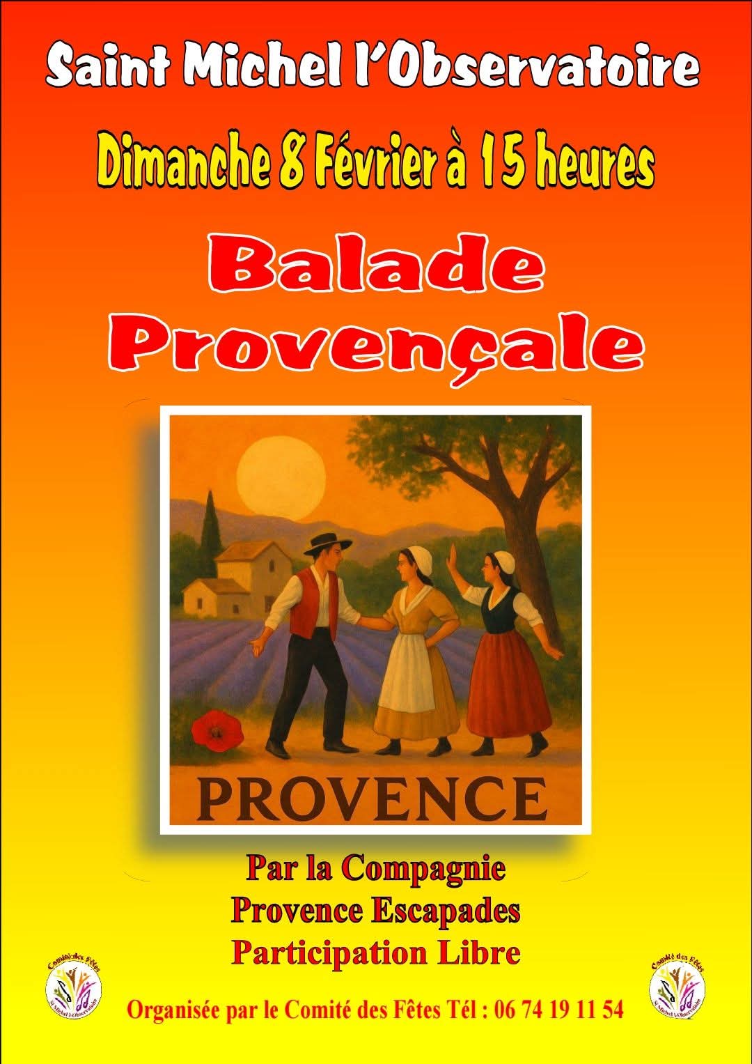 Balade Provençale 8 février 15 h St Michel l&rsquo;observatoire