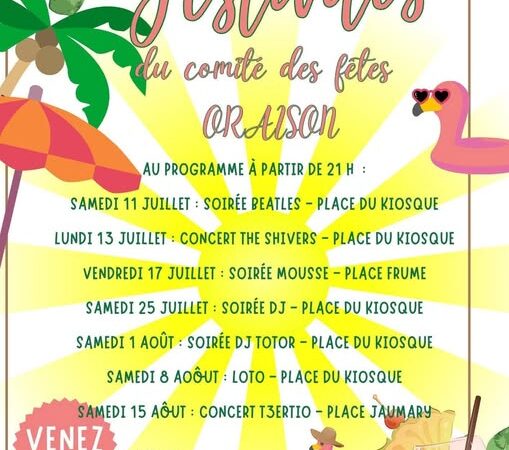 Comité des Fêtes Oraison Festivités, Loto, Concerts….. du 11 juillet au 15 août 2026